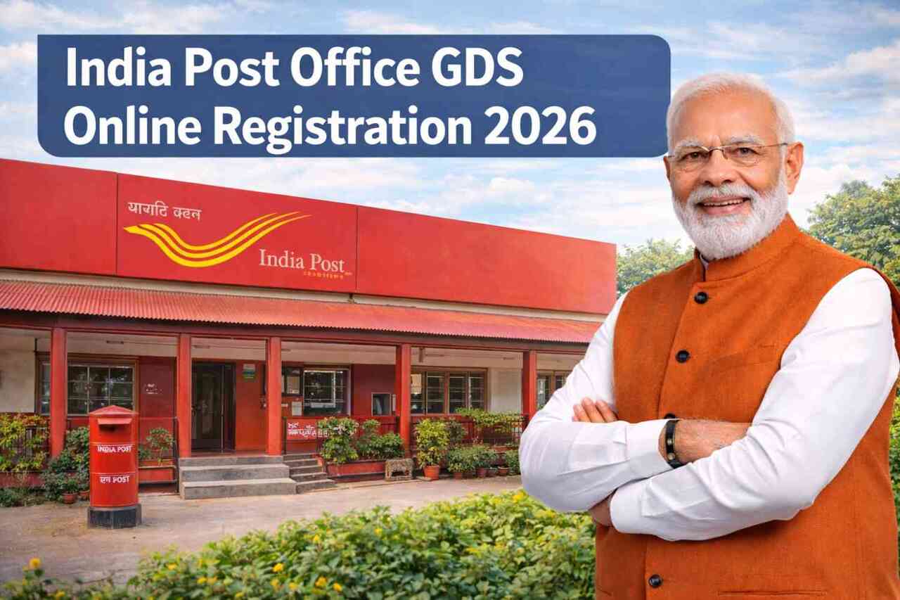 India Post Office GDS Online Registration 2026 28,740 पदों पर बंपर भर्ती, 10वीं पास के लिए सुनहरा मौका
